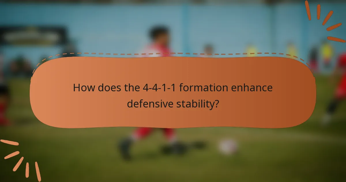 How does the 4-4-1-1 formation enhance defensive stability?