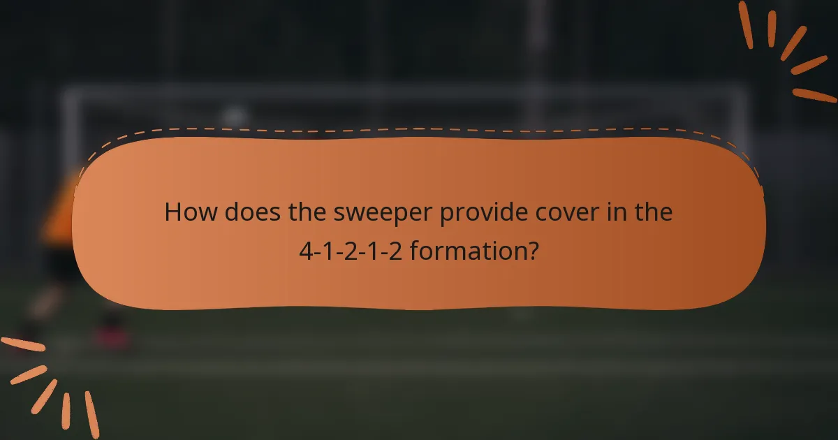 How does the sweeper provide cover in the 4-1-2-1-2 formation?