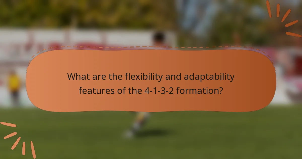 What are the flexibility and adaptability features of the 4-1-3-2 formation?