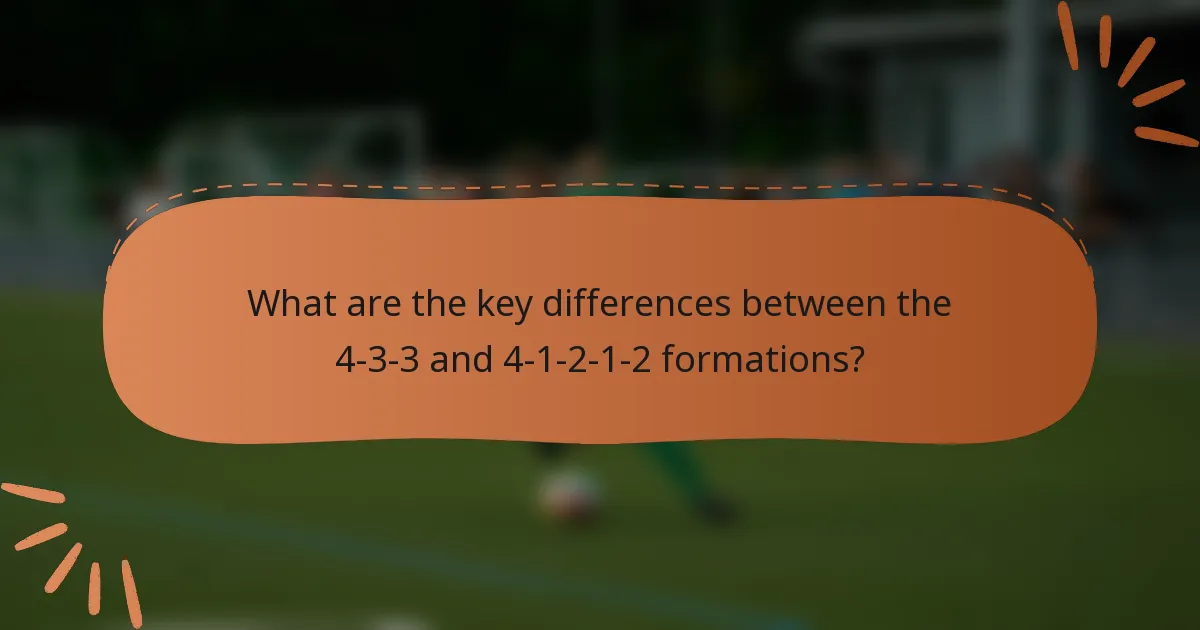 What are the key differences between the 4-3-3 and 4-1-2-1-2 formations?
