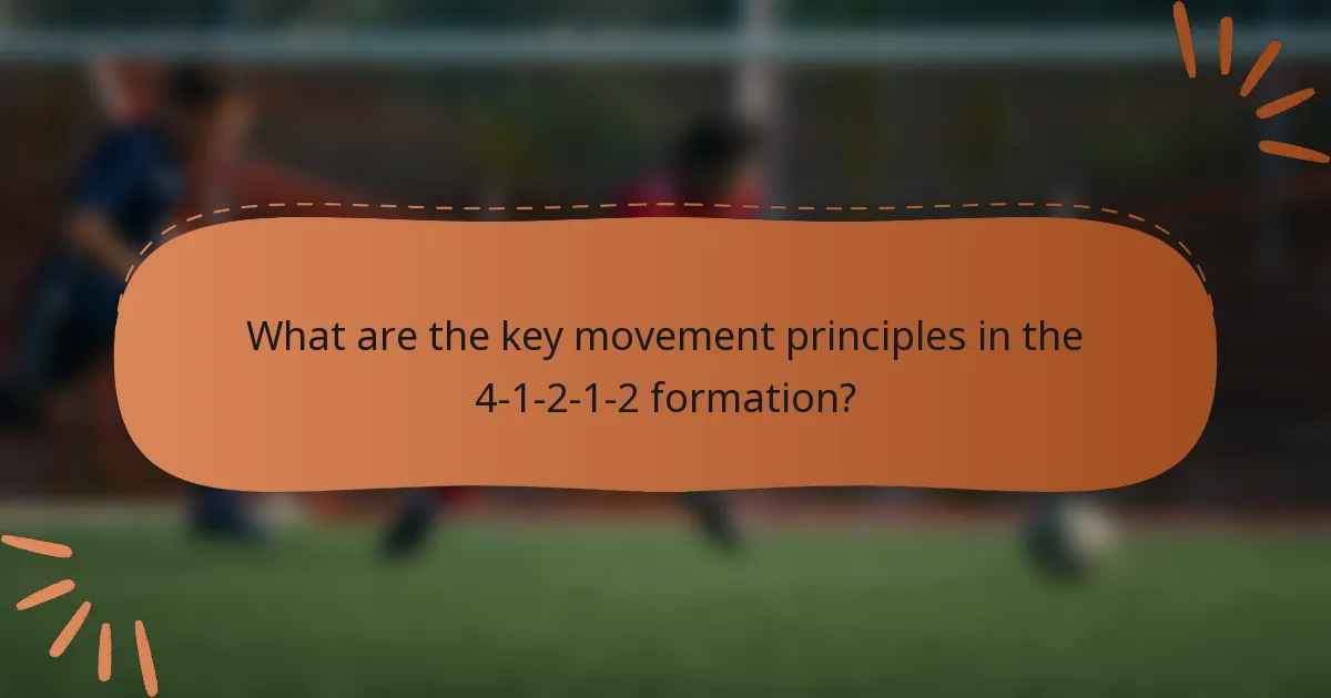 What are the key movement principles in the 4-1-2-1-2 formation?