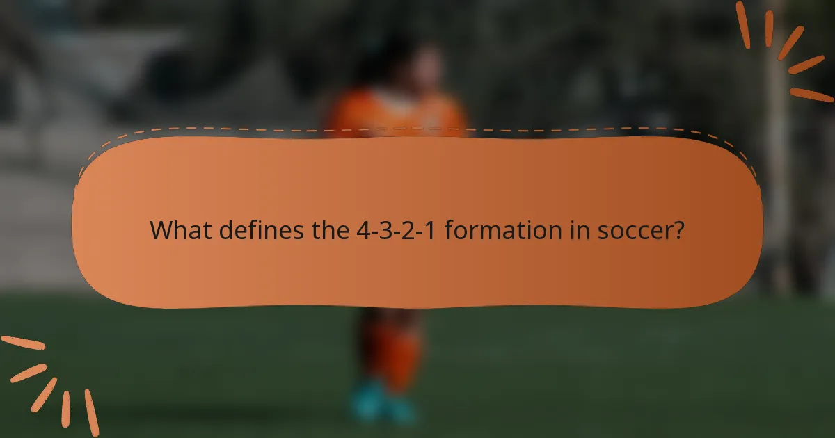 What defines the 4-3-2-1 formation in soccer?