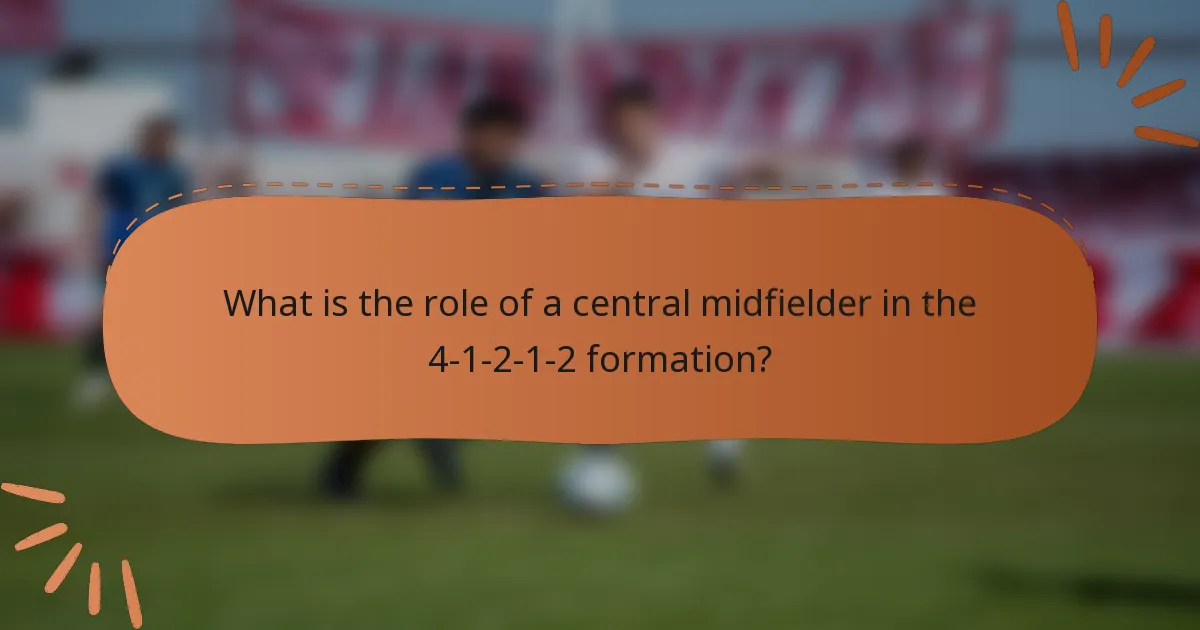 What is the role of a central midfielder in the 4-1-2-1-2 formation?